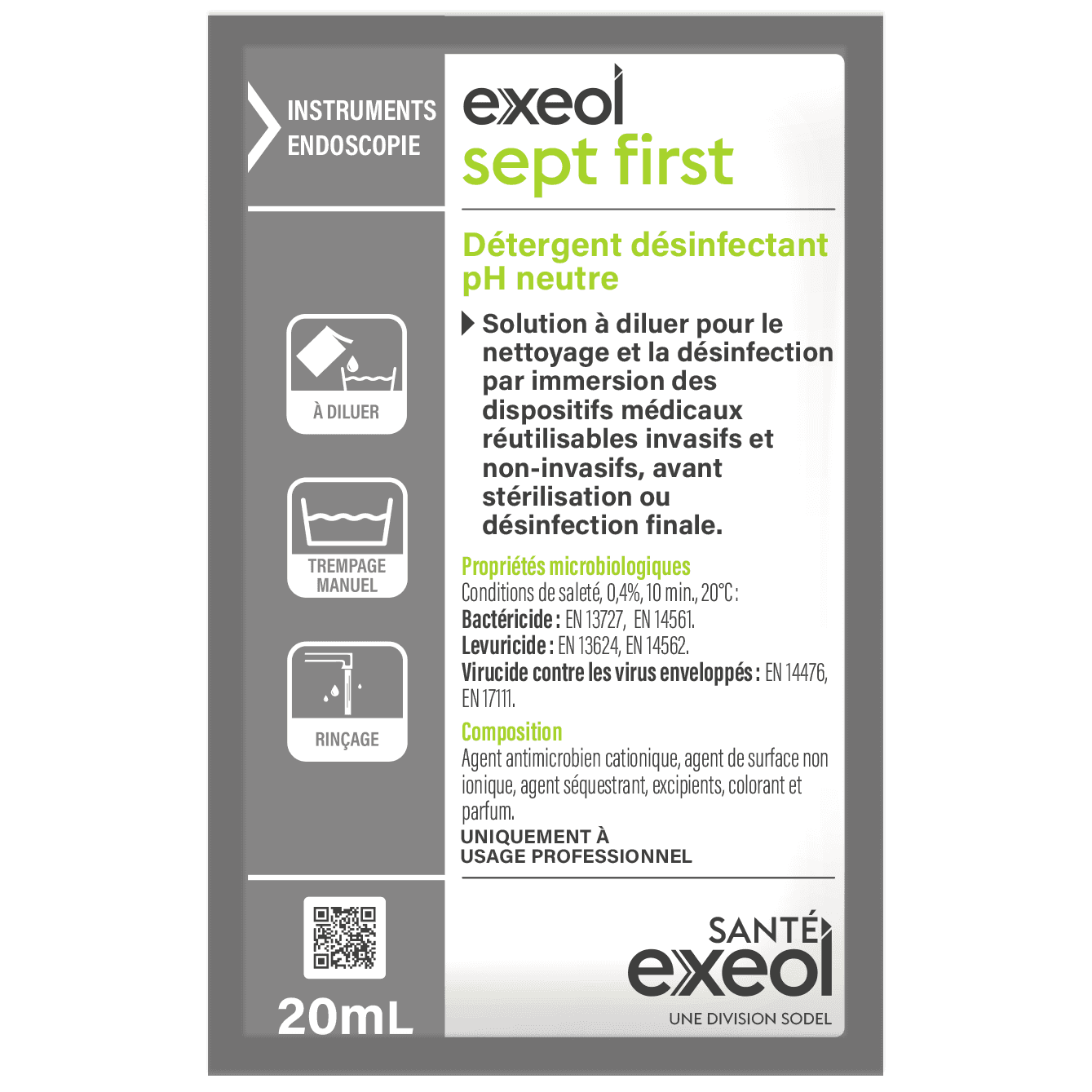 Pre-desinfectant Exeol sept first, dose 20ml